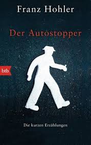 Der Autostopper Von Franz Hohler Als Taschenbuch Portofrei Bei Bucher De