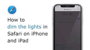 How To Dim The Lights In Safari On Iphone And Ipad Iphone Ipad Samsung Galaxy Phone