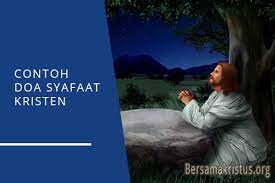 Doa syafaat ibadah sekolah minggu. 4 Doa Syafaat Kristen Terbaru Dan Singkat Bersamakristus