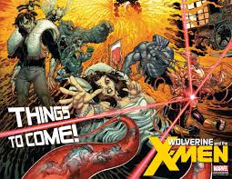 Things To Come In Wolverine And The X Men Comic Book Preview Comic Vine