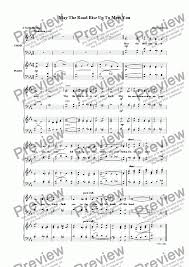 May the sun shine warm upon your face. May The Road Rise Up To Meet You Download Sheet Music Pdf File