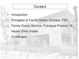 Visi baru untuk kerajaan tempatan di malaysia ini mempunyai kepentingan politik yang amat besar. Family Doctor Concept In Klinik Kesihatan Putrajaya Presint Ppt Download