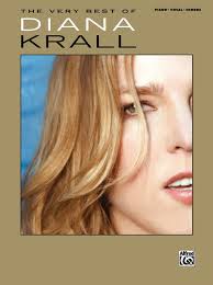 Only the lonelydiana krall • the very best of diana krall. The Very Best Of Diana Krall Piano Vocal Chords Book Diana Krall
