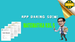 (6 x 35 menit) 1 x pertemuan a. Download Lengkap Rpp Daring Matematika Kelas 5 Semester 2 Situs Guru
