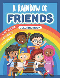 All information about diversity coloring pages. A Rainbow Of Friends Coloring Book A Multicultural Coloring Book For Kids About Diversity Differences And Kindness A Rhyming Book For Children Of All Ages Diversity Coloring Book Patty Jane Press 9798652910495