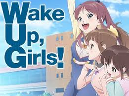 Thus, with so much anime, we also got a lot of female characters to begin our 2017 waifu wars. Wake Up Girls Shin Shou Tv Anime Announced For 2017 Otaku Tale
