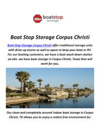 Maybe you would like to learn more about one of these? Boat Stop Storage In Corpus Christi Tx