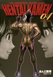 Hentai Kamen, The Abnormal Superhero 