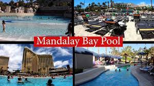 When Does Mandalay Bay Pool Close For The Season