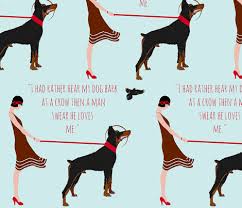 I Had Rather Hear My Dog Bark At A Crow Then A Man Swear He Loves Me Beatrice Much Ado About Nothing Hear My Dog Bark Dog Barking Dogs Favorite Books