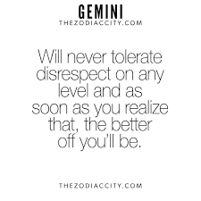 Gemini, being a mutable sign, are adaptable and flexible by nature. Be Very Careful Gemini Quotes Gemini Facts Horoscope Gemini