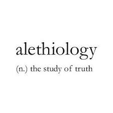 Word Of The Day Alethiology The Most Necessary Of All Human Endeavour And Spirit Wordoftheday Study Trut In 2020 Uncommon Words Word Of The Day Cool Words