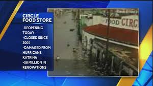 Find the nearest circle k store. Historic Grocery Re Opening In New Orleans