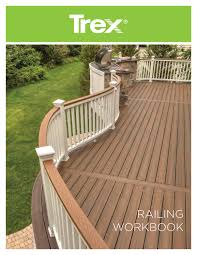 Two shock cords come standard with every sling. Trex Railing Workbook By Timbertown Issuu
