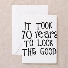 70th Birthday Sayings For Mom 70th Birthday Sayings 70th Birthday Greeting Cards 70th Birthday Birthday Greeting Cards 70th Birthday Parties