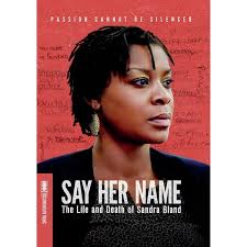Say Her Name: The Life and Death of Sandra Bland (DVD), Hbo Archives,  Documentary