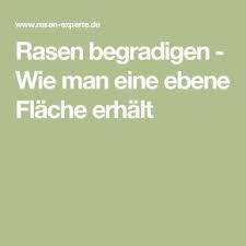 Rasen Begradigen Wie Man Eine Ebene Flache Erhalt Rasen Straucher Garten Rasen Anlegen