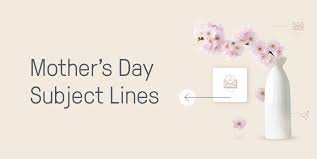 It's one of those gifts that will never go out of style. Mother S Day Subject Lines 170 Best Ideas Omnisend