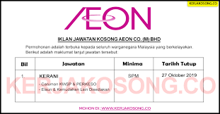 Adakah anda mencari jawatan kosong terkini untuk tahun 2019? Jawatan Kosong Aeon Co M Bhd Kerani