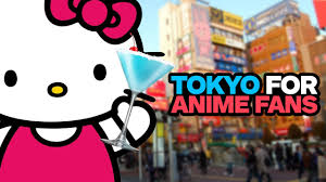 We support html5 for mobile devices and youtube and download. 6 Things An Anime Fan Should Do In Tokyo Youtube