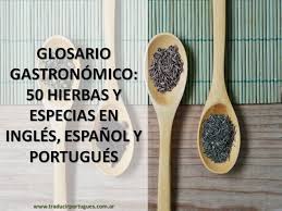 Glosario Gastronomico 50 Hierbas Y Especias En Ingles Espanol Y Portugues Blog Traducciones De Portugues Hierbas Y Especias Especias Hierbas