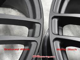 Satin black some say looks better / more natural than matte or textured black types. Flat Black Vs Matte Black Vs Satin Black Matte