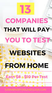 13 Companies With Website Testing Jobs Website Testing Jobs Website Testing Easy Online Jobs