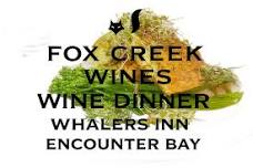 Fox Creek Dinner at the Whalers Inn Encounter Bay