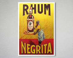 However, with slavery so intrinsically linked to rum production it does seem slightly out of step with current political thinking to have a negrita so prominently a part of this rums marketing. Rhum Negrita Vintage Food Drink Print Arty Posters