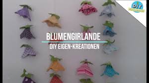 Kaufen sie hier anna und claras dekorative die dekorative laterne der schwestern besteht aus papier und misst 15 x 25 cm. Kette Girlande Aus Blumen Nahen Einfach I Diy Eigen Kreationen Youtube