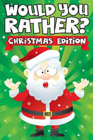 Would You Rather Christmas Edition A Fun Family Activity Book For Boys And Girls Ages 6 7 8 9 10 11 12 Years Old Stocking Stuffers For Kid This article provides lists of would you rather questions for many occasions and different group compositions. would you rather christmas edition a fun family activity book for boys and girls ages 6 7 8 9 10 11 12 years old stocking stuffers for kid