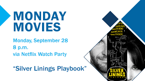 Read 12,080 reviews from the world's largest community for readers. Kirkwood Events Movie Mondays Silver Linings Playbook