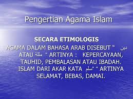 Mengatur tata cara hubungan antarmanusia dan jadi, pengertian lembaga agama adalah sistem keyakinan dan praktek keagamaan dalam masyarakat yang telah dirumuskan dan dibakukan. Pengertian Agama Islam Ppt Download