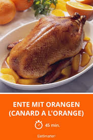 Ente Mit Orangen Canard A L Orange Rezept Rezepte Leckeres Essen Essen