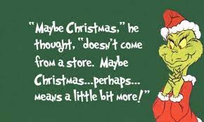Maybe christmas … perhaps … means a little bit more! (dr. Shaun Frankson On Twitter Grinch Quotes Christmas Quotes Christmas Facebook Cover