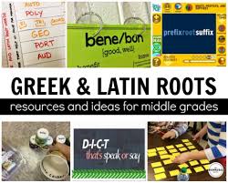 Greek And Latin Roots The Brown Bag Teacher