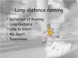 Just have faith that, as you follow all this various advice on how to start, it. Ppt Long Distance Running Powerpoint Presentation Free Download Id 497419