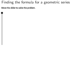 You also need initial value as and the point for. Write Explicit Formula Constant Ratio For A Sequence Geogebra