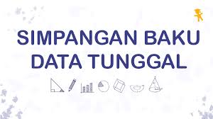 Contohnya carilah simpangan baku dari 6,4,8,10,11,10,7 ! Pelajaran Soal Rumus Simpangan Baku Data Tunggal Wardaya College