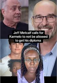 Jeff Metcalf's Petition Against Karmelo Anthony's Diploma