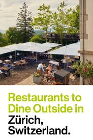 restaurants with garden terraces in zurich switzerland terrace zurich switzerland