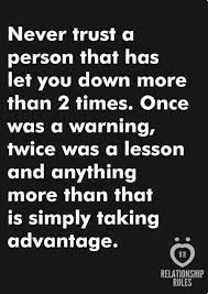 Taking Advantage Words Inspirational Quotes Relationship Quotes