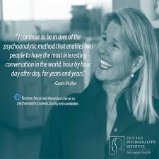 3/12) Dr. Gavin Mullen is a Training and Supervising Analyst who teaches  clinical and theoretical courses to Psychoanalytic students, faculty, and  candidates here at CPI. Outside of her work at the Institute,