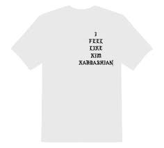 Download You Can Now Make Your Own Unofficial I Feel Like Pablo Shirt The Fader