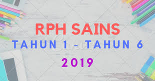 Kami telah menyediakan rph mata pelajaran sains sekolah rendah dari tahun 1 hingga tahun 4. Muat Turun Download Rph Sains Tahun 1 Tahun 6 2019 Layanlah Berita Terkini Tips Berguna Maklumat