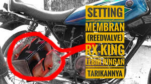 Total kings chanel uploaded a video 1 month ago 4:55. Cara Seting Membran Reed Valve Di Rx King Tahun 2003 Tarikan Makin Jos Youtube