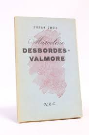 Her melancholy, elegiacal poems are admired for their grace and profound emotion. Zweig Marceline Desbordes Valmore Edition Originale Edition Originale Com