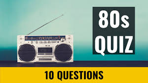 The 1980s are back in fashion! 80s Quiz 10 Trivia Questions And Answers Youtube