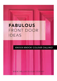 Double doors undoubtedly make a strong style statement, providing an imposing feature that can really add to your frontage. Fabulous Front Door Ideas Hello Colour Colour Design Consultant Melbourne