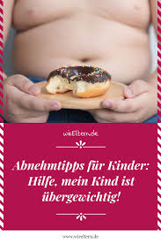 Hilfe Mein Kind Ist Ubergewichtig Diat Fur Kinder Kinder Ernahrung Gesunde Ernahrung Fur Kinder